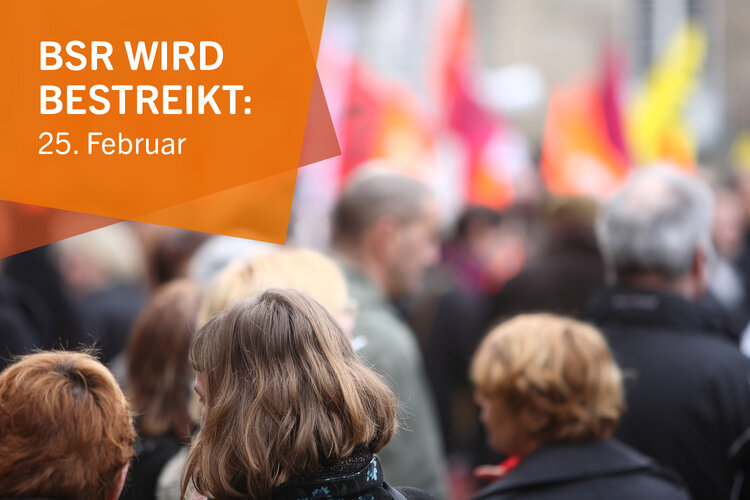 BSR wird bestreikt: 25. Februar